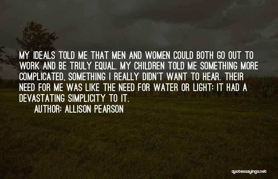 Allison Pearson Quotes 90852