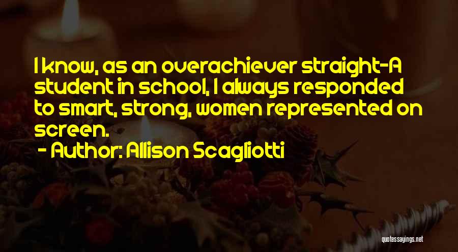 Allison Scagliotti Quotes 748065