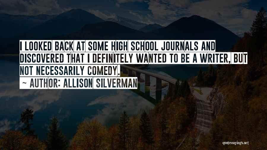 Allison Silverman Quotes 2103769