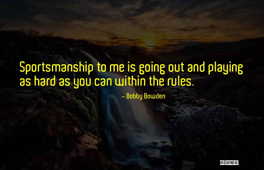 Allison Stith Quotes By Bobby Bowden Allison Stith Quotes By Bobby Bowden