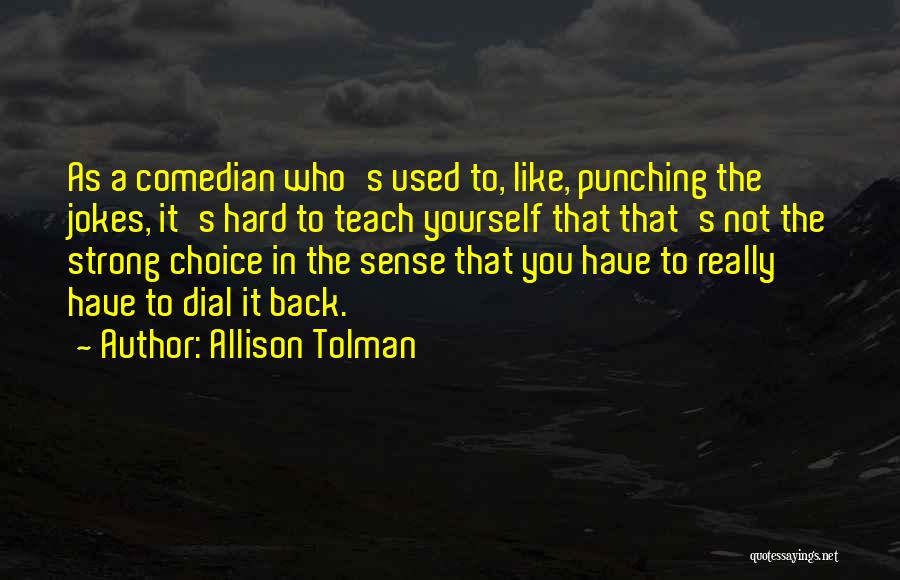 Allison Tolman Quotes 1433636