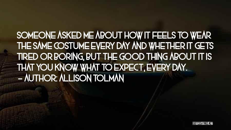 Allison Tolman Quotes 1694341