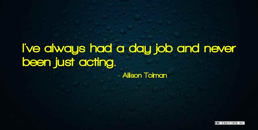 Allison Tolman Quotes 1975744