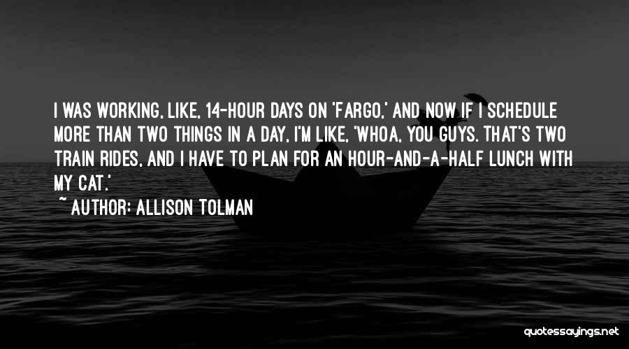 Allison Tolman Quotes 515029