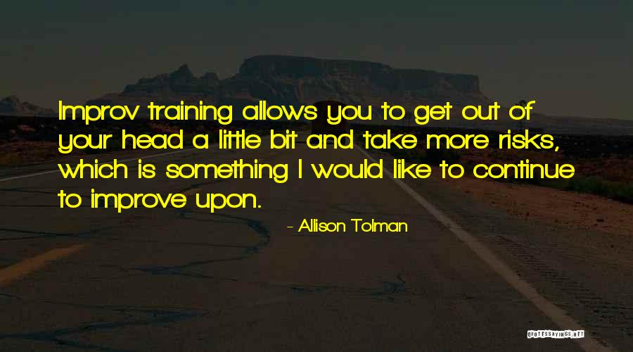 Allison Tolman Quotes 925756