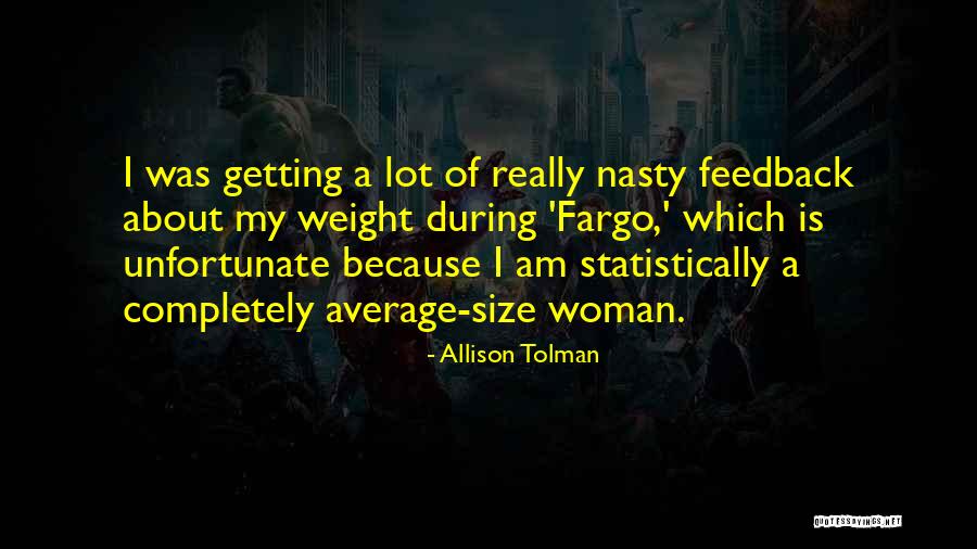 Allison Tolman Quotes 925758