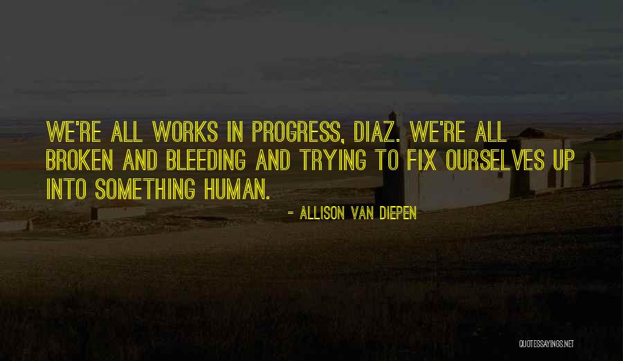 Allison Van Diepen Quotes 161611