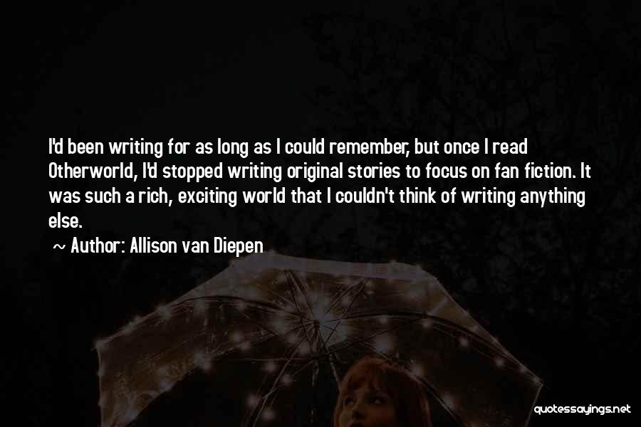 Allison Van Diepen Quotes 2084824