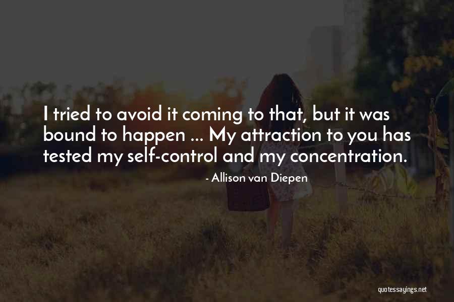 Allison Van Diepen Quotes 2242972