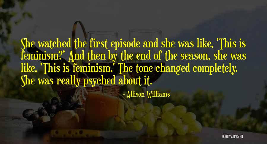 Allison Williams Quotes 2133843