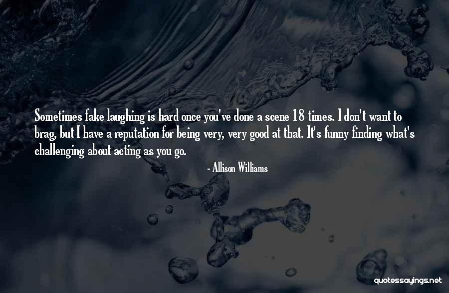 Allison Williams Quotes 294330