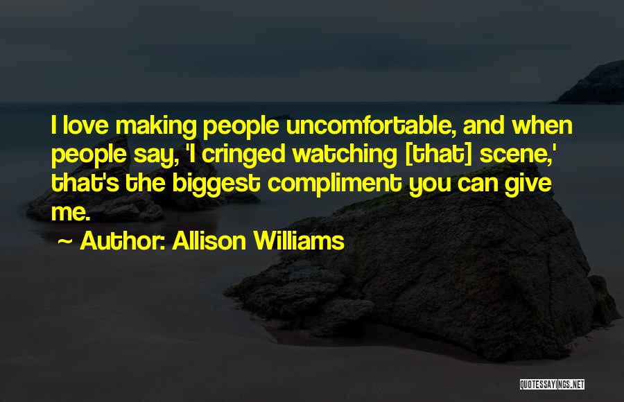 Allison Williams Quotes 496719
