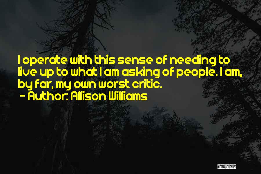 Allison Williams Quotes 759237