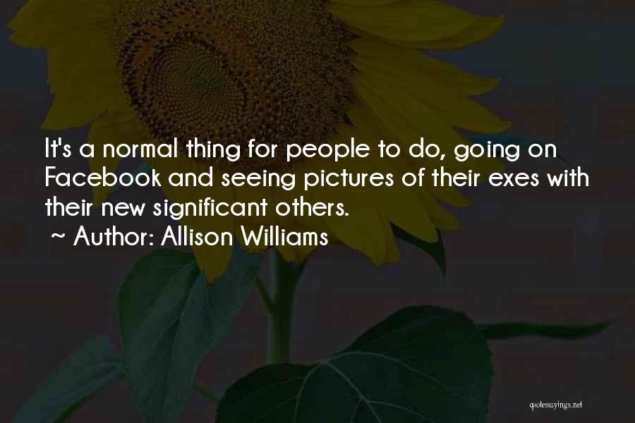 Allison Williams Quotes 877872