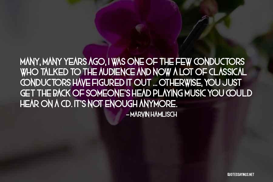 Allisyn Snyder Quotes By Marvin Hamlisch Allisyn Snyder Quotes By Marvin Hamlisch