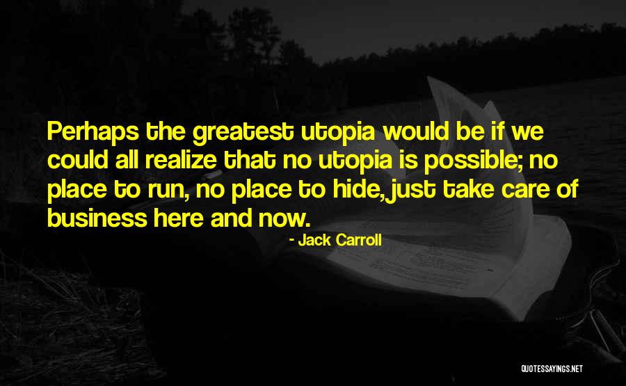Alliterative Verse Quotes By Jack Carroll Alliterative Verse Quotes By Jack Carroll