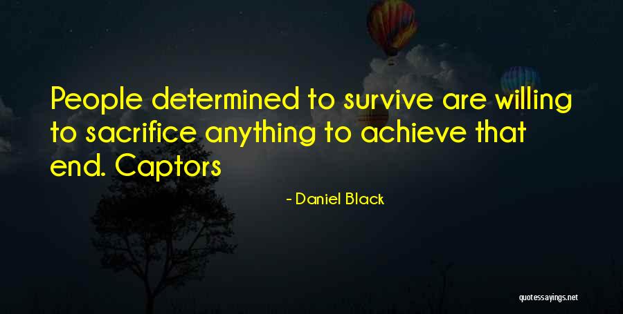 Allllll Ace Quotes By Daniel Black Allllll Ace Quotes By Daniel Black