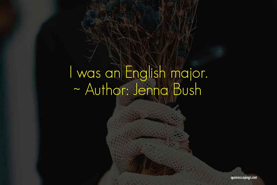 Allmakes Quotes By Jenna Bush