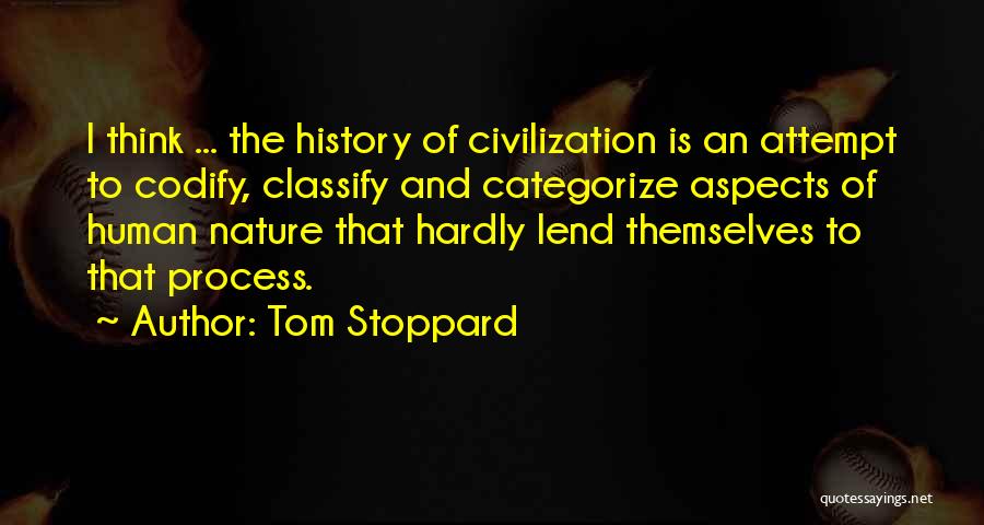 Allmakes Quotes By Tom Stoppard