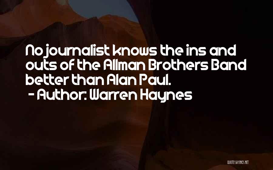 Allman Brothers Quotes By Warren Haynes