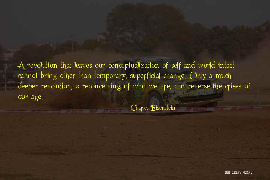 Allman Brothers Song Quotes By Charles Eisenstein Allman Brothers Song Quotes By Charles Eisenstein