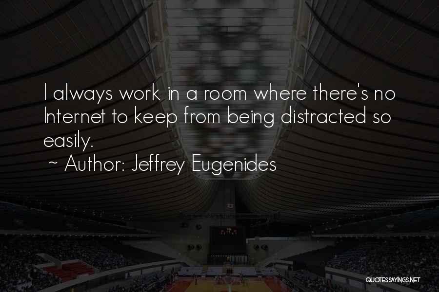 Allmark Door Quotes By Jeffrey Eugenides