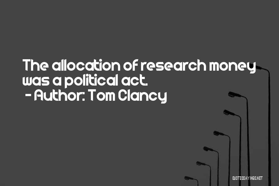 Allocation Quotes By Tom Clancy