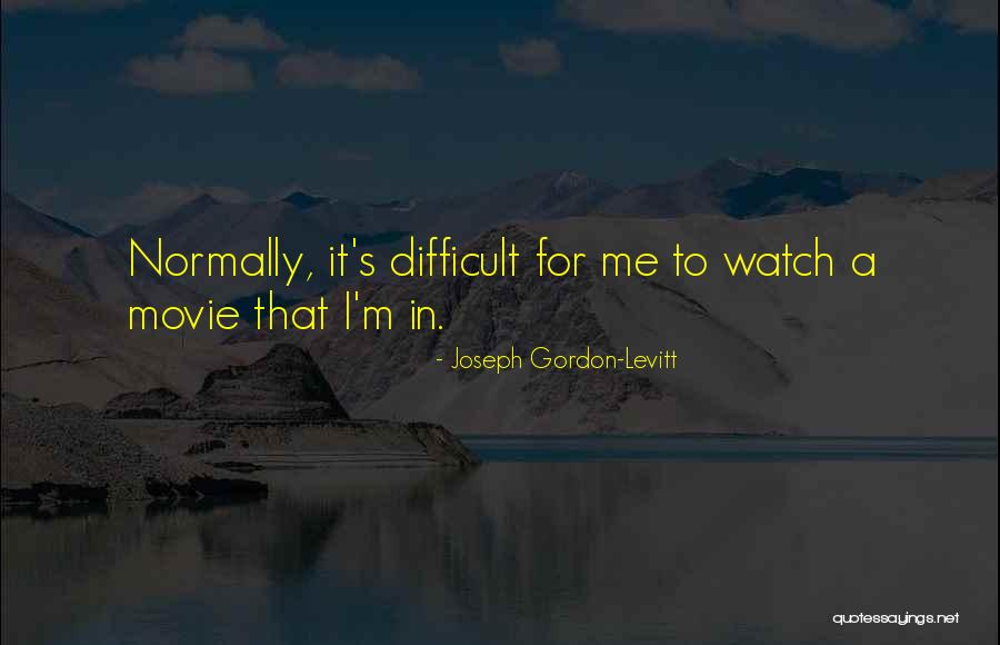 Allometry Quotes By Joseph Gordon-Levitt