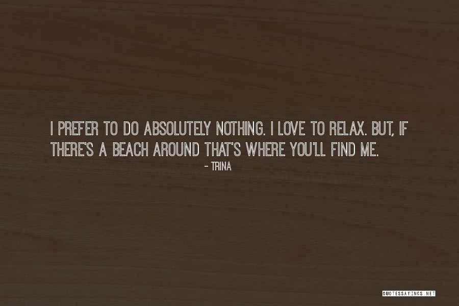 Allontanare Quotes By Trina Allontanare Quotes By Trina