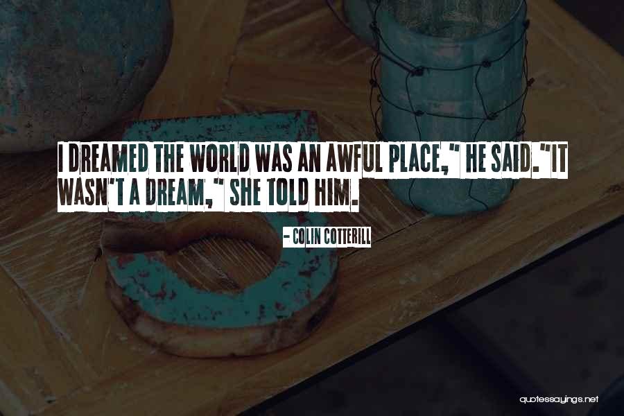 Allontanarsi Sinonimo Quotes By Colin Cotterill Allontanarsi Sinonimo Quotes By Colin Cotterill