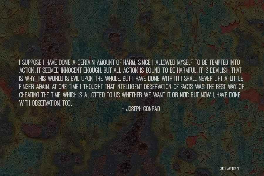 Allotted Time Quotes By Joseph Conrad Allotted Time Quotes By Joseph Conrad