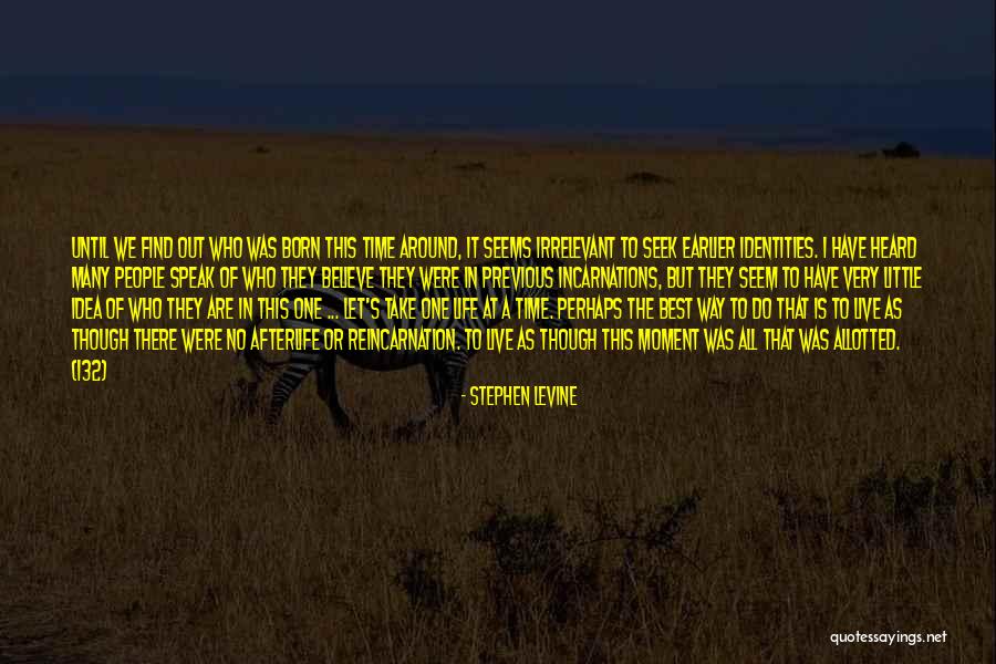 Allotted Time Quotes By Stephen Levine Allotted Time Quotes By Stephen Levine