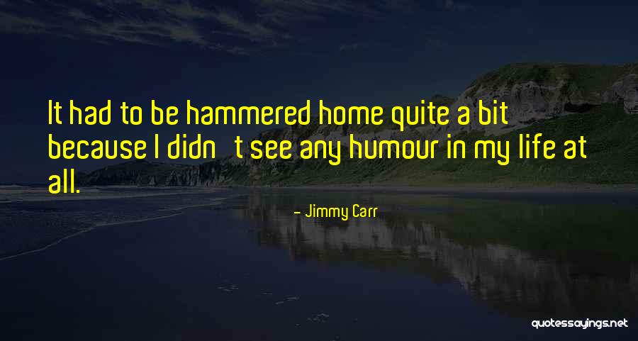 Alloudi Soufiane Quotes By Jimmy Carr Alloudi Soufiane Quotes By Jimmy Carr