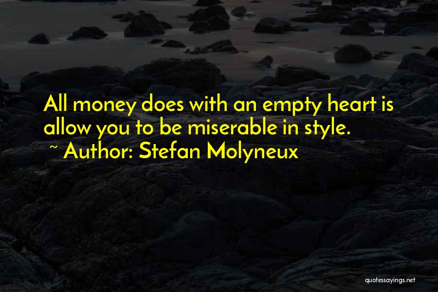 Allow Happiness Quotes By Stefan Molyneux