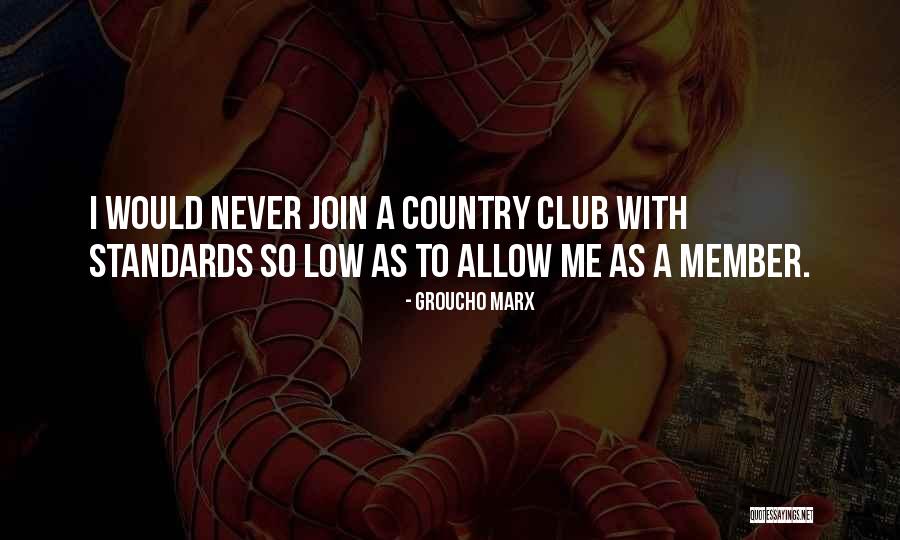 Allow Me Quotes By Groucho Marx Allow Me Quotes By Groucho Marx