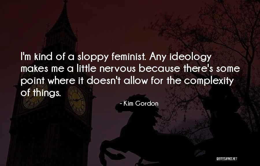 Allow Me Quotes By Kim Gordon Allow Me Quotes By Kim Gordon