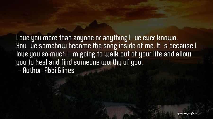 Allow Me To Love You Quotes By Abbi Glines