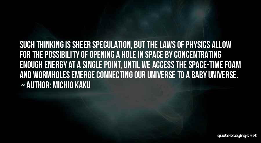 Allow Single Quotes By Michio Kaku