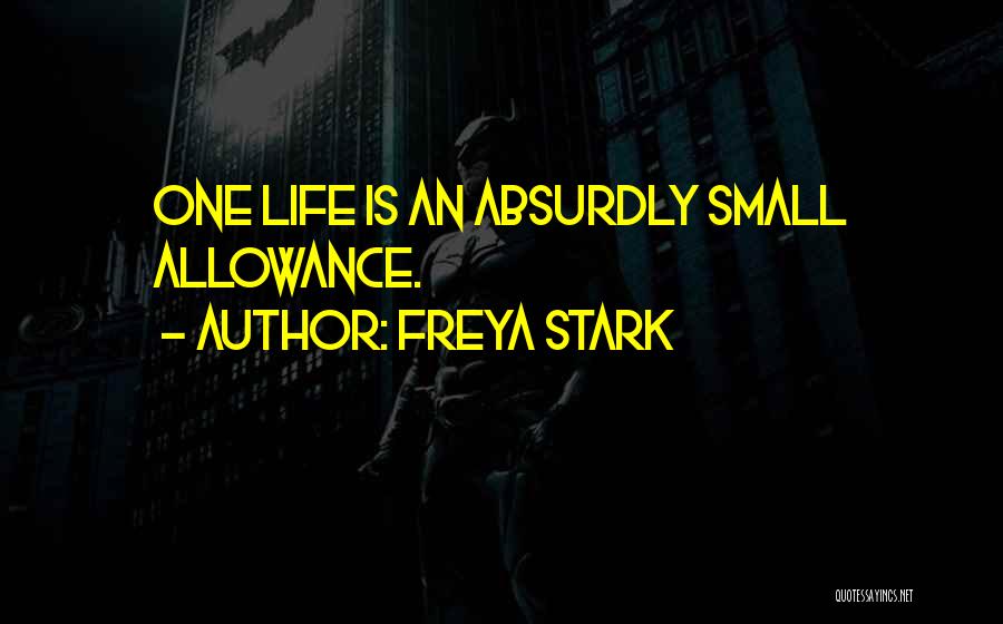 Allowance Quotes By Freya Stark