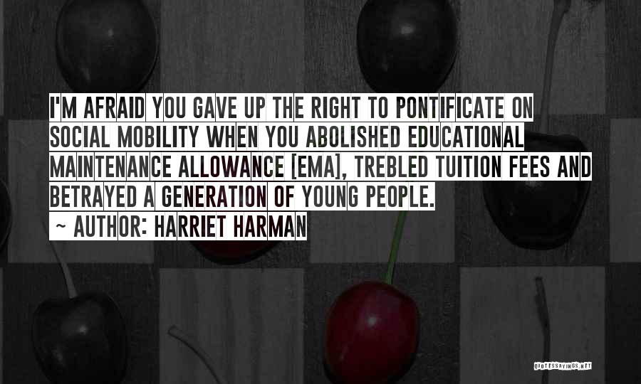 Allowance Quotes By Harriet Harman