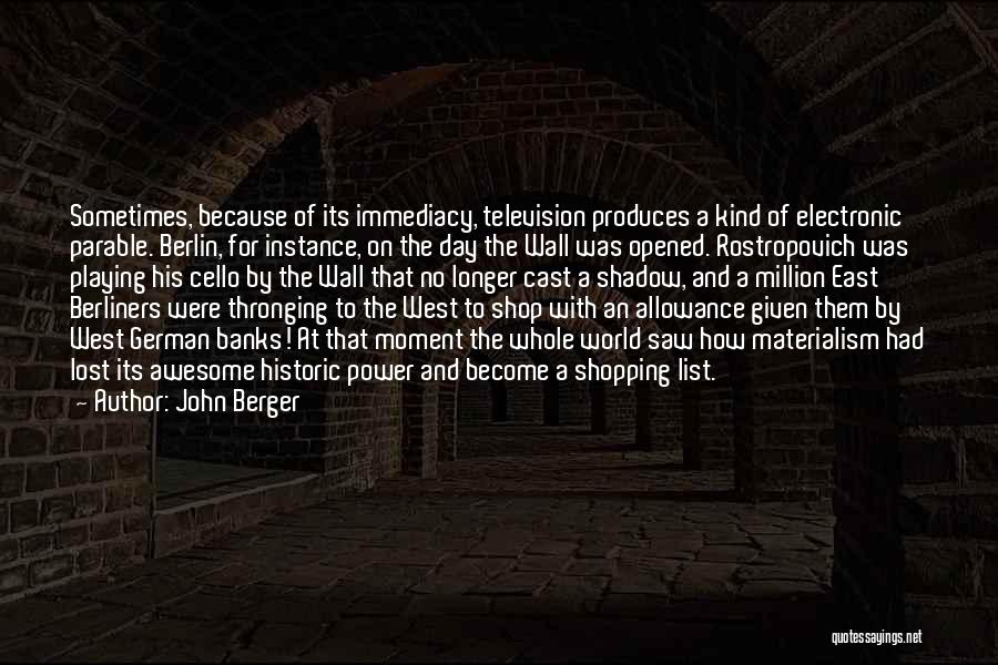 Allowance Quotes By John Berger