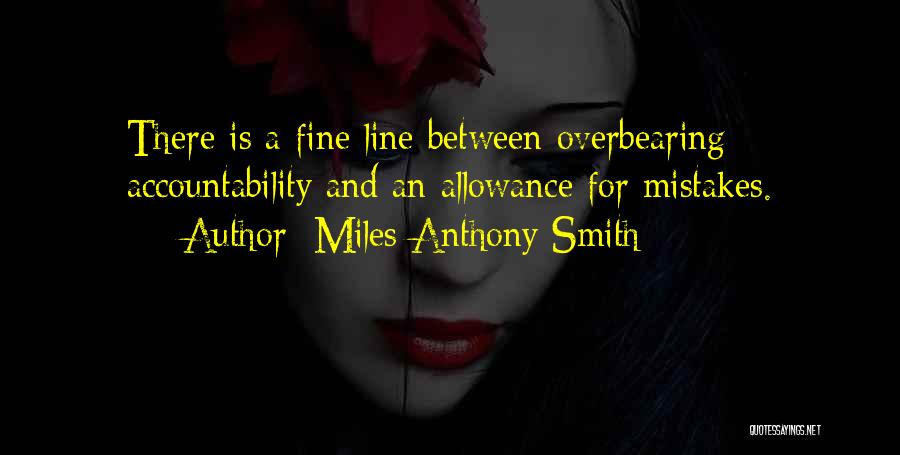 Allowance Quotes By Miles Anthony Smith