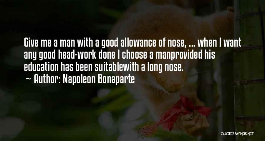 Allowance Quotes By Napoleon Bonaparte