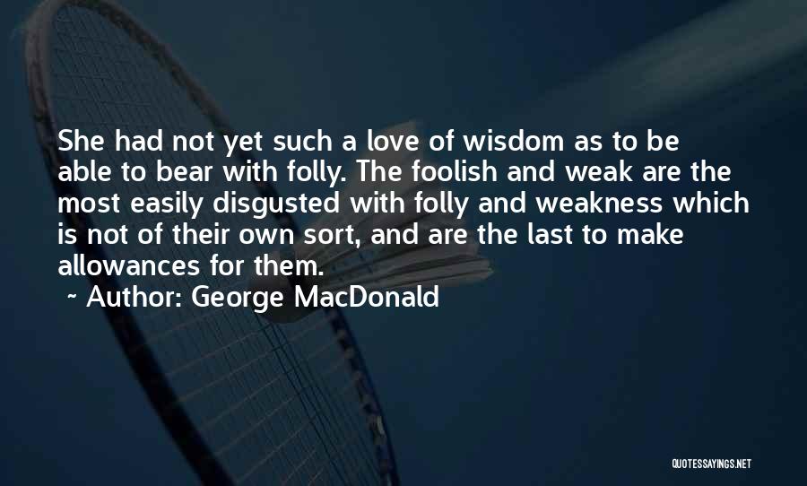 Allowances Quotes By George MacDonald
