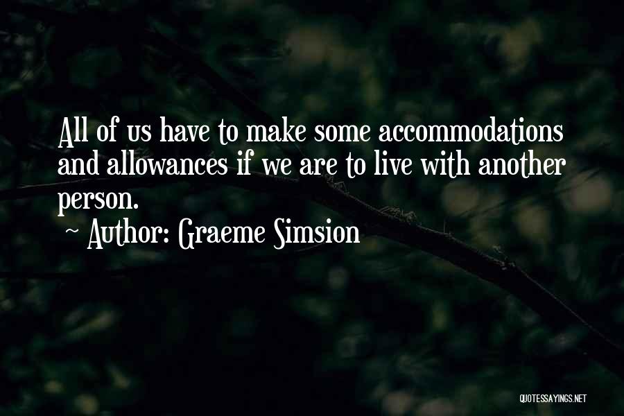 Allowances Quotes By Graeme Simsion