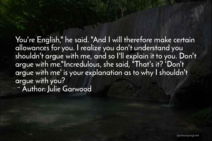 Allowances Quotes By Julie Garwood