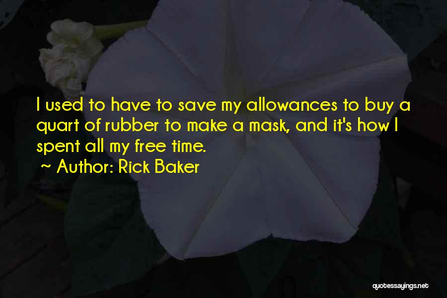 Allowances Quotes By Rick Baker