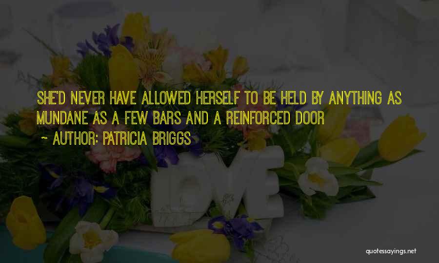 Allowed Quotes By Patricia Briggs