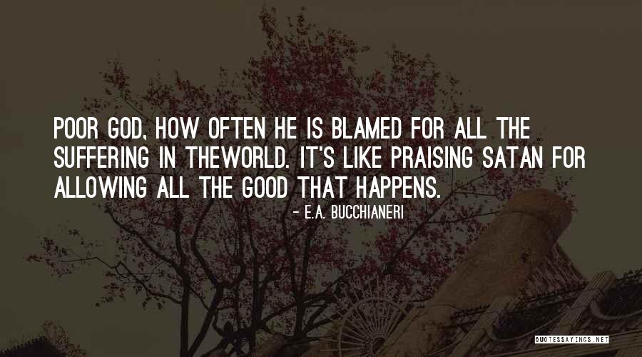 Allowing Evil Quotes By E.A. Bucchianeri