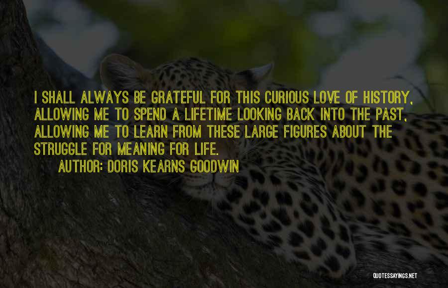 Allowing Love Quotes By Doris Kearns Goodwin